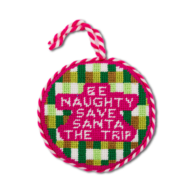 Needlepoint Ornament - Be Naughty - Furbish Studio