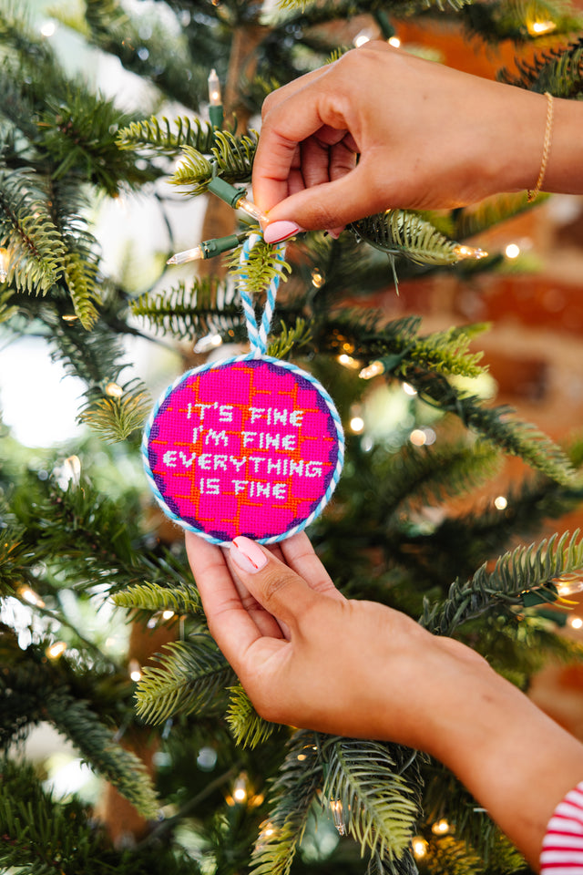 Needlepoint Ornament - Everything's Fine - Furbish Studio