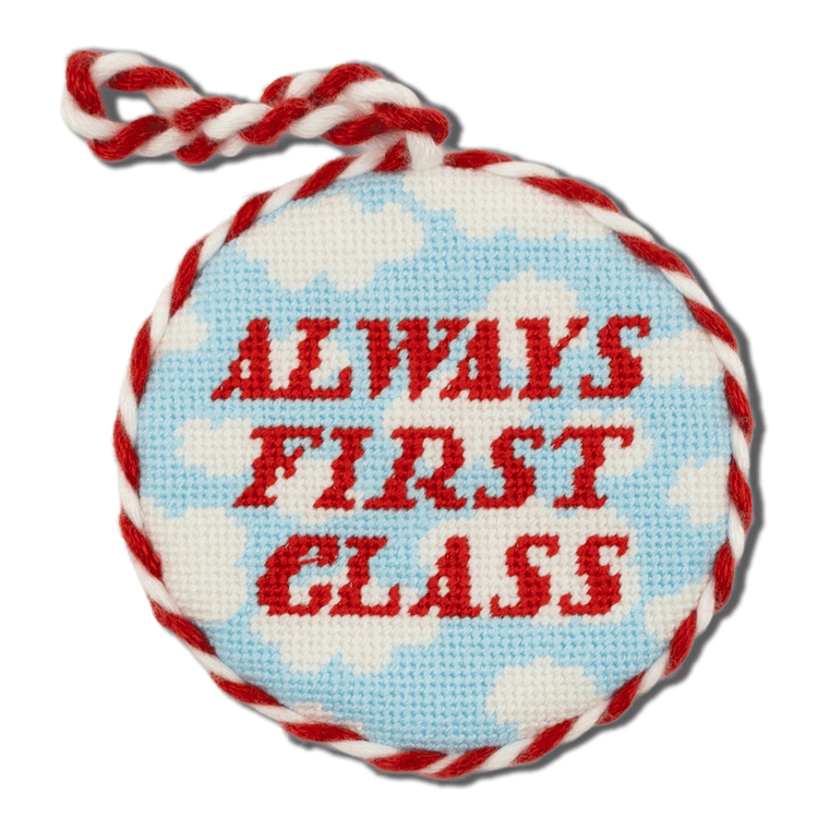 Needlepoint Ornament - Always First Class - Furbish Studio