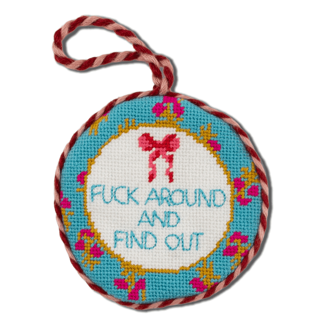 Needlepoint Ornament - Fuck Around - Furbish Studio