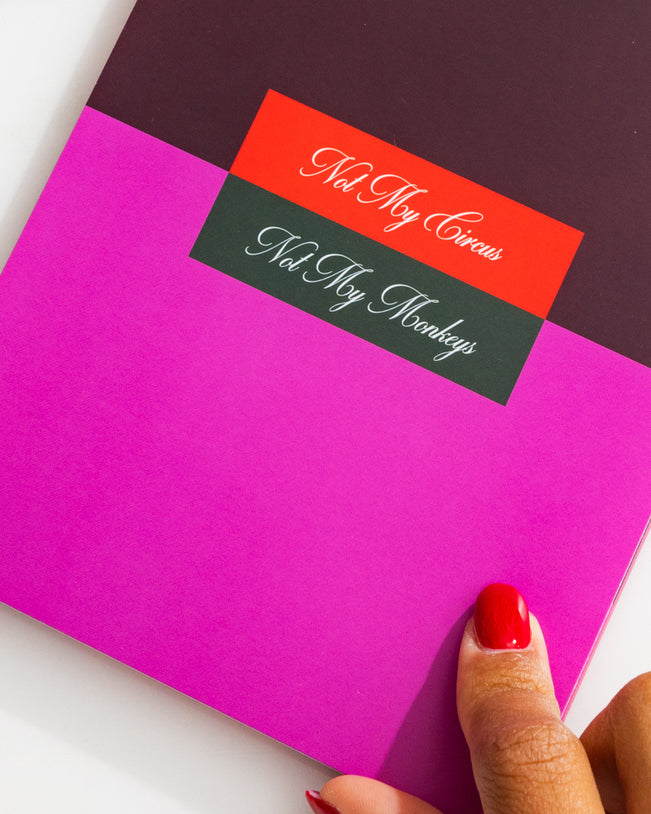Notepad - Not My Circus - Furbish Studio